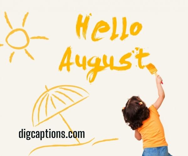 Cheers to New Month of August Captions and Quotes