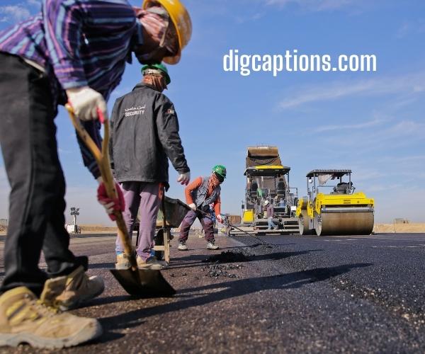 Road Construction Quotes and Captions for Instagram