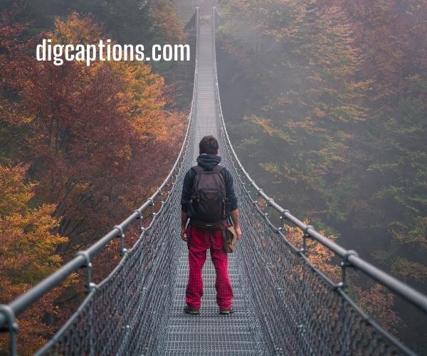 Bridge Quotes and Captions for Instagram