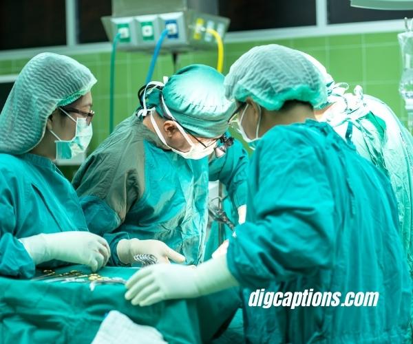 Instagram Captions for Surgeon With Quotes