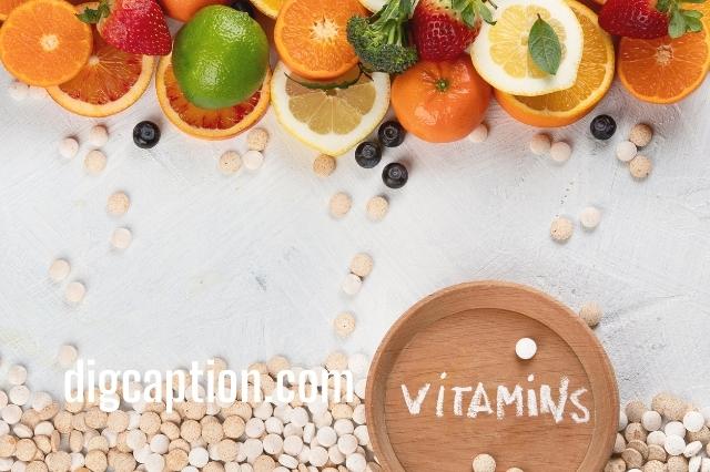 Vitamins Quotes and Captions for Instagram